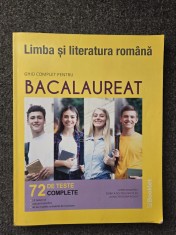 LIMBA SI LITERATURA ROMANA. GHID COMPLET BACALAUREAT 72 TESTE