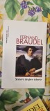 Fernand Braudel - Scrieri Despre Istorie - Carte de Istorie