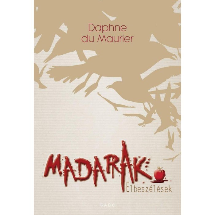 Madarak - Elbesz&eacute;l&eacute;sek - Daphne Du Maurier