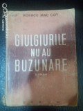 Giulgiurile nu au buzunare-Horace Mac Coy