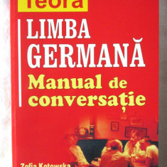 LIMBA GERMANA - MANUAL DE CONVERSATIE, Zofia Kotowska /Hanna Szarmach-Skaza,2007