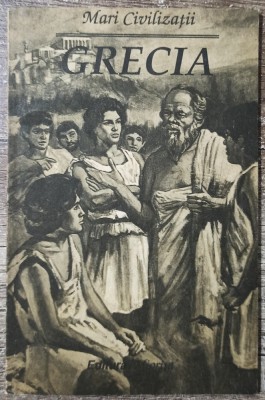 Grecia// seria Mari Civilizatii foto
