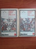 Nemaipomenitele peripeții ale ne&icirc;nfricatului cavaler Amadis de Gaula ( 2 vol. )