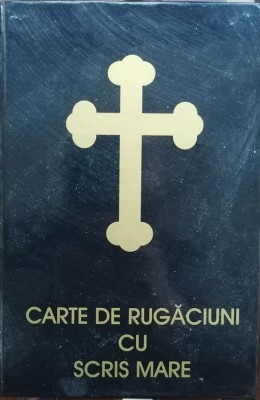 CARTE DE RUGĂCIUNI CU SCRIS MARE - PREASFINȚITUL GALACTION foto