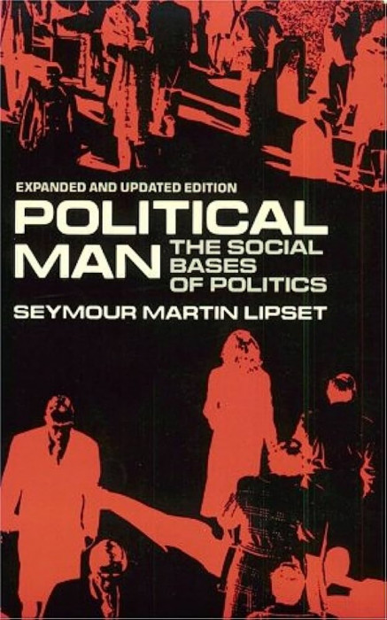 Political man / The social bases of politics Seymour Martin Lipset