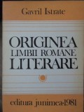 ORIGINEA LIMBII ROMANE LITERARE-GAVRIL ISTRATE-217560