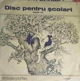 Disc vinil, LP. DISC PENTRU SCOLARI - CLASA I-COLECTIV