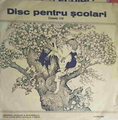 Disc vinil, LP. DISC PENTRU SCOLARI - CLASA I-COLECTIV foto