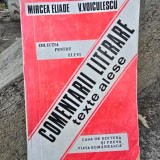 Comentarii literare, texte alese - Mircea Eliade, V. Voiculescu