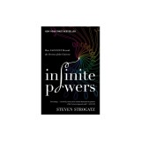 Infinite Powers: How Calculus Reveals the Secrets of the Universe