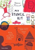 My Stencil Kit | Herve Tullet, Thames &amp; Hudson Ltd