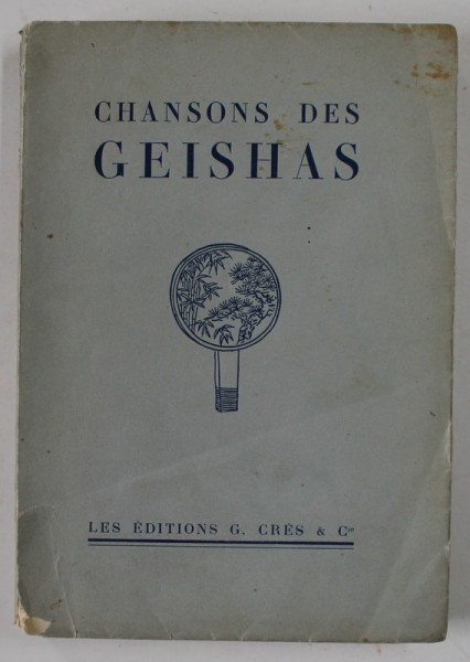 CHANSONS DES GEISHAS , frontispice de FOUJITA , 1926, EDITIE BIBLIOFILA