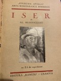 Iser - Al. Busuioceanu, Colect. Apollo, Ramuri Craiova, 1930, Album Arta, Iosif Iser, Bilingv Roman-Francez, Reproduceri Alb-Negru