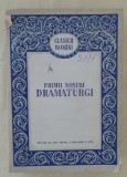 Myh 27s - Clasicii romani - Primii nostri dramaturgi - ed 1956