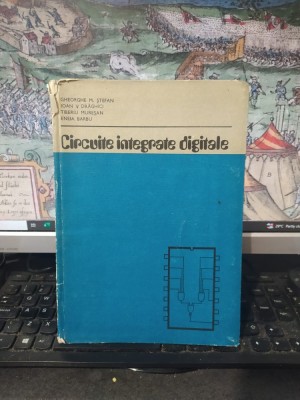 Circuite integrate digitale, Gheorghe Ștefan, Ioan Drăghici, Tiberiu Mureșan, Eneia Barbu, editura Didactică și Pedagogică, București 1983, 136 foto