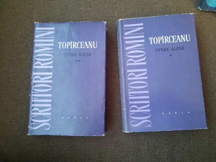 George Topirceanu - Opere alese (volumele 1, 2) CARTONATE