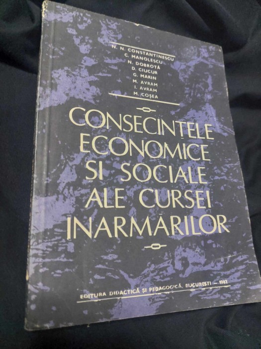 CONSECINTELE ECONOMICE SI SOCIALE ALE CURSEI INARMARILOR-1982,Manolescu,Constant