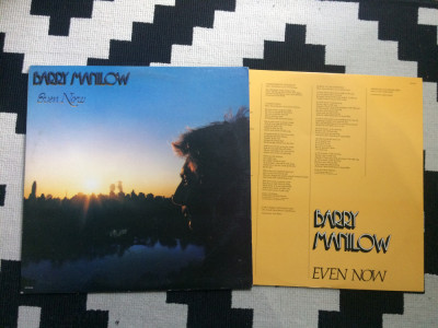 Barry Manilow Even Now 1978 disc vinyl lp muzica pop rock disco arista USA VG++ foto