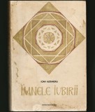 IMNELE IUBIRII - IOAN ALEXANDRU - CARTEA ROM&Acirc;NEASCĂ