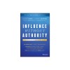 Influence Without Authority