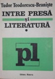 INTRE PRESA SI LITERATURA