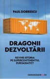 Dragonii dezvoltarii - Paul Dobrescu