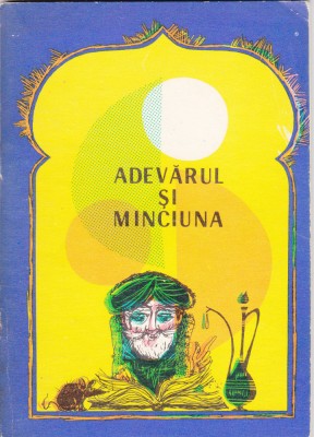 AS - V. BAGEACU - ADEVĂRUL ȘI MINCIUNA foto