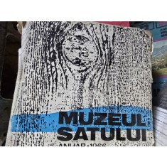 Muzeul Satului, anuar 1966