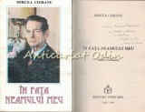 In Fata Neamului Meu - Mircea Ciobanu - Autograf, Dedicatie - Convorbiri cu Mihai I al Romaniei - Editie Princeps 1995
