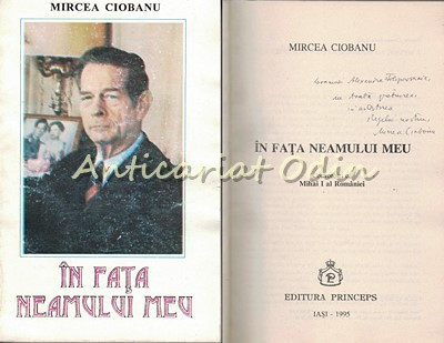 In Fata Neamului Meu - Mircea Ciobanu - Cu Dedicatie Si Autograf foto