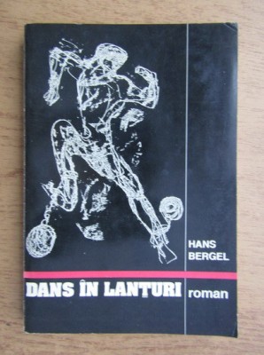 Hans Bergel - Dans in lanturi foto