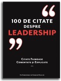 Cumpara ieftin 100 Citate Despre Leadership, Charles Phillips, Editura DPH - Dezvoltare Personală, Business, Familie, Adolescenti, Coperta Brosata