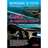 CURS DE LEGISLATIE RUTIERA. INTREBARI SI TESTE