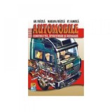 Automobile Constructie, intretinere si reparare Editia 2023, autor Gheorghe Fratila