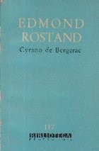 Cyrano de Bergerac - Comedie eroica in cinci acte, in versuri foto