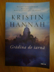 d8 Gradina de iarna - Kristin Hannah foto