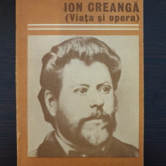 ION CREANGA (VIATA SI OPERA) - G. Calinescu (editura Eminescu 1987)
