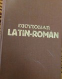 DICTIONAR LATIN-ROMAN COMPLECT (1930)-IOAN NADEJDE, AMELIA NADEJDE GESTICONE EDITIA A VI A 1927