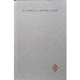 OPERE ALESE VII TRADUCERI (DANTE, DIVINA COMEDIE-INFERNUL)-GEORGE COSBUC-226172