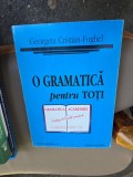 Gramatica Limbii Romane Georgeta Cristian-Foghel Carte Studiu Elevi Adulti Sinteza