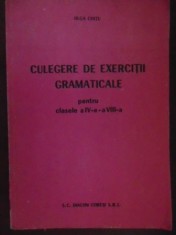 Culegere de exercitii gramaticale clasa IV-VIII-Olga Chitu