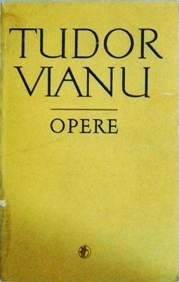 Tudor Vianu - Opere, volumul 14: Corespondenta. Interviuri. Poemul Arcadia foto