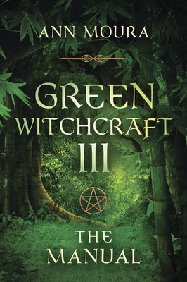 Green Witchcraft: The Manual foto