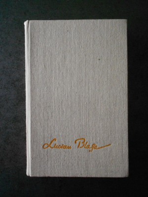 LUCIAN BLAGA - OPERE volumul 10 TRILOGIA VALORILOR (1987, editie cartonata) foto