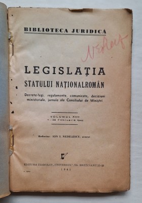 Legislația Statului Național Rom&amp;acirc;n &amp;ndash; Vol. XVIII (1&amp;ndash;28 feb. 1942), &amp;bdquo;Universul&amp;rdquo; &amp;ndash; timbre judiciare foto