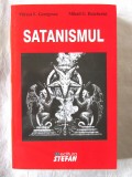 &quot;SATANISMUL&quot;, Mircea E. Georgescu, MihailG. Dutchevici, 2017. Carte noua