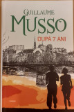 Dupa 7 ani, Guillaume Musso