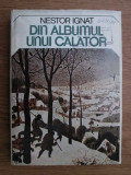 Nestor Ignat - Din albumul unui calator (1980, editie cartonata)