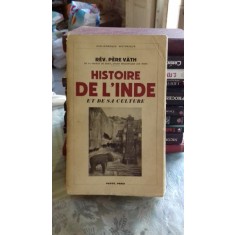 HISTOIRE DE L&#039;INDE - REV. PERE VATH (ISTORIA INDIEI)