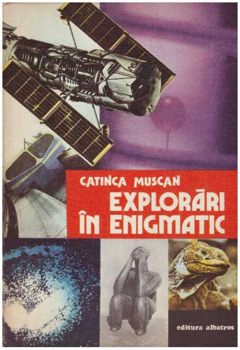 Catinca Muscan - Explorari in enigmatic - 127770